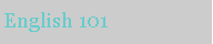 Text Box: English 101
